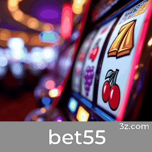 bet55: Seu Cassino Online Seguro e Confiável